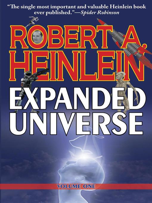Title details for Robert Heinlein's Expanded Universe by Robert A. Heinlein - Wait list